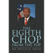 The Eighth Chop from the Top