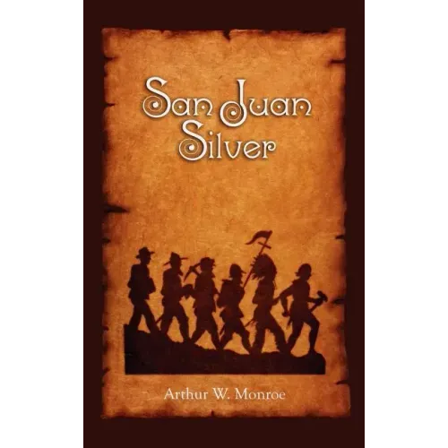 San Juan Silver