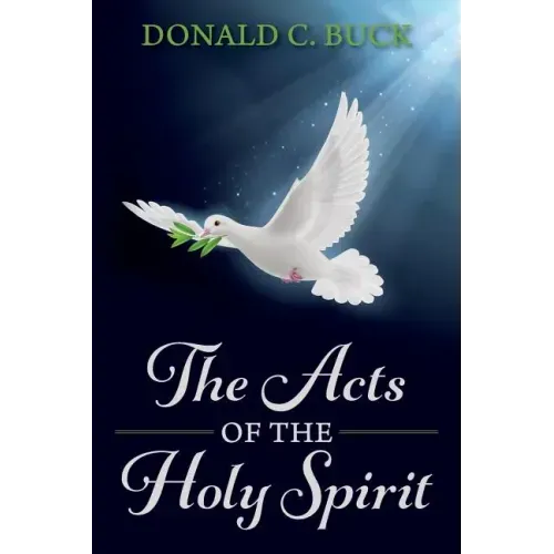 The Acts Of The Holy Spirit