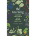 The Greening: Garden Thoughts with Celtic Prayers