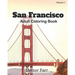San Francisco: Adult Coloring Book, Volume 1: City Sketches for Coloring Book