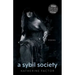 A Sybil Society: Poems