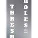 Thresholes