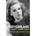 Judy Garland on Judy Garland: Interviews and Encounters