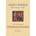 Sacra Pagina: First and Second Thessalonians