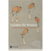 Equality for Women: Where Do We Stand on Millennium Development Goal 3?