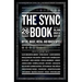 The Sync Book: Myths, Magic, Media, and Mindscapes: 26 Authors on Synchronicity