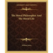 The Moral Philosopher and the Moral Life