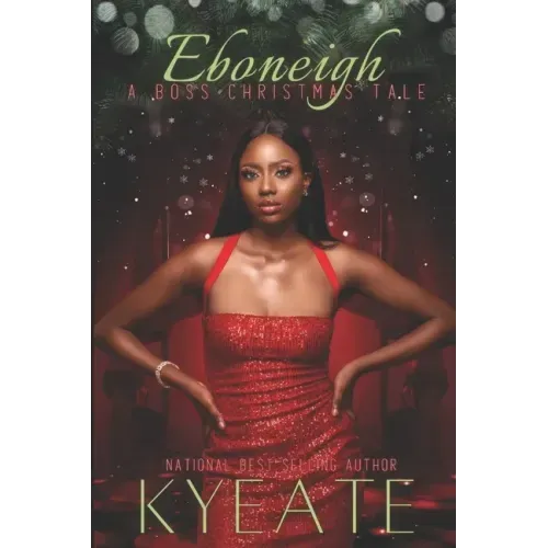 Eboneigh: A Boss Christmas Tale