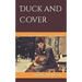 Duck and Cover: Things Learned Waiting for the Bomb