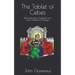 The Tablet of Cebes: With Illustrations Adapted from Hans Holbein the Younger