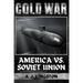 Cold War: America vs. Soviet Union