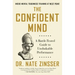 The Confident Mind: A Battle-Tested Guide to Unshakable Performance