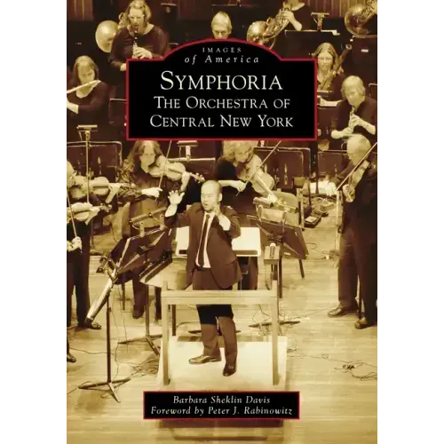 Symphoria: The Orchestra of Central New York