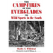 Camp-Fires of the Everglades: Or Wild Sports in the South