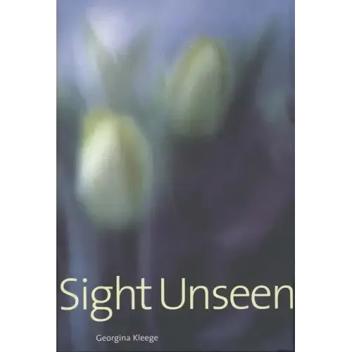Sight Unseen