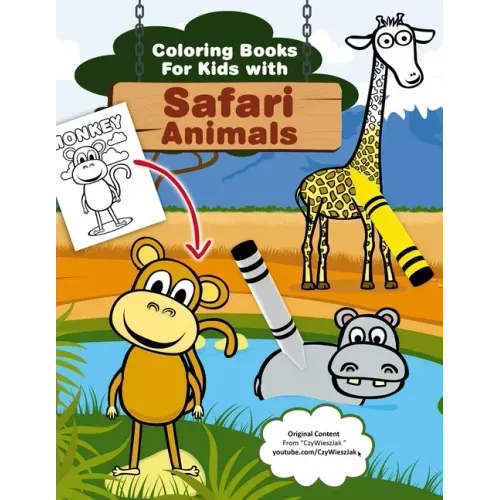 Coloring Books for Kids with Safari Animals: Safari Animals Coloring from CzyWieszJak