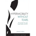 Hypermobility Without Tears: Moving Pain-Free with Hypermobility and EDS