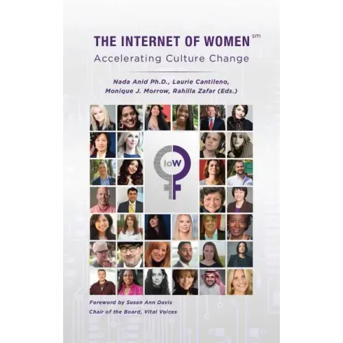 The Internet of Women: Accelerating Culture Change