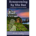 Homecoming By The Sea