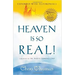 Heaven Is So Real!: Expanded with Testimonials