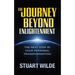 The Journey Beyond Enlightenment