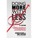 Doing More with Less: Measuring, Analyzing and Improving Performance in the Not-For-Profit and Government Sectors