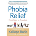 Phobia Relief: From Fear to Freedom