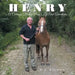 Henry: A Carriage Driving Pony's Life And Adventures