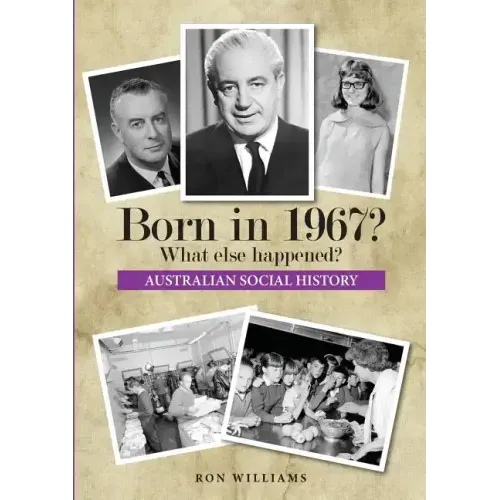 Born in 1967? What else happened?