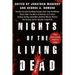Nights of the Living Dead: An Anthology