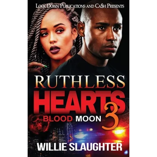 Ruthless Hearts 3: Blood Moon