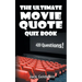 The Ultimate Movie Quote Quiz Book: 420 Questions!