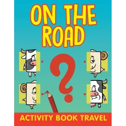 On The Road: Activity Book Travel