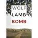 Wolf Lamb Bomb
