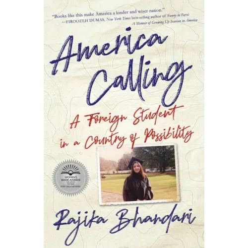 America Calling: A Foreign Student in a Country of Possibility