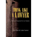 Think Like a Lawyer