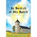 In Search of His Spirit: A Christian Novel