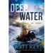 Deep Water