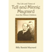 The Life and Times of Tell and Minnie Maynard and the Fifteen Children