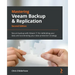 Mastering Veeam Backup & Replication - Second Edition: Secure backup with Veeam 11 for defending your data and accelerating your data protection strat