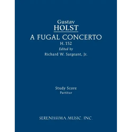 A Fugal Concerto, H.152: Study score
