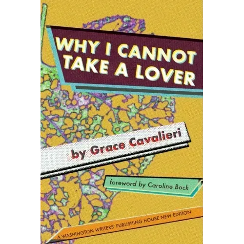 Why I Cannot Take a Lover
