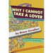 Why I Cannot Take a Lover