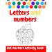 Dot Markers Activity Book: ABC and numbers: Easy Guided BIG DOTS - Do a dot page a day - Giant, Large, Jumbo and Cute USA Art Paint Daubers Kids