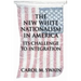 The New White Nationalism in America