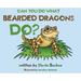 Can You Do What Bearded Dragons Do?