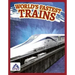 World's Fastest Trains