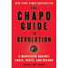 The Chapo Guide to Revolution: A Manifesto Against Logic, Facts, and Reason