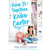 Keep It Together, Keiko Carter: A Wish Novel
